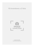 15 Inventions a 2 Voix 
