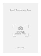 Las 2 Romanzas Trio 
