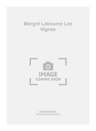 Margot Labourez Les Vignes 