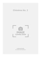 Chimères No. 2 