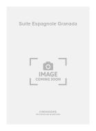 Suite Espagnole Granada 