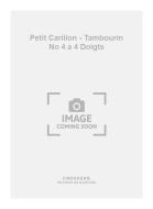 Petit Carillon - Tambourin No. 4 a 4 Doigts 