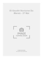 Et Gaudin Nocturne Du Marais - 27 Mai 