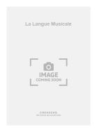 La Langue Musicale 