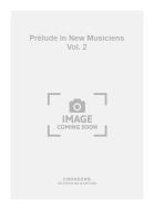 Prélude in New Musiciens Vol. 2 