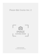 Plaisir Bel Canto Baritono Vol. 2 
