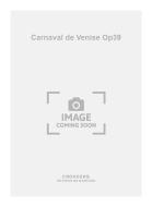 Carnaval de Venise Op. 39 