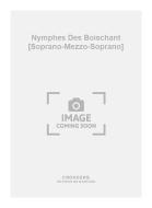 Nymphes Des Boischant 