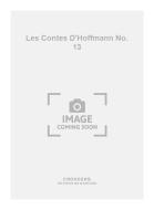 Les Contes D'Hoffmann No. 13 