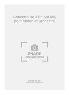 Concerto No.3 En Sol Majeur 