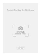 Le Roi Loys 