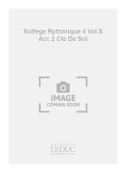 Solfege Rythmique 4 Vol. S Acc 2 Cle de Sol 
