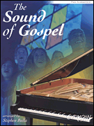 The Sound of Gospel - Klavierbegleitung 