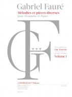 Mélodies et Pièces Diverses Vol. 1 