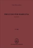 Preludio per Marilena 