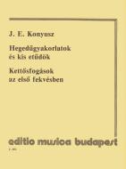 Hegedügyakorlatok es kis etüdök 