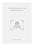 Third Movement From Symphony No.3 