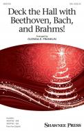 Deck the Hall with Beethoven, Bach, and Brahms! Standard
