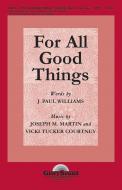 For All Good Things 