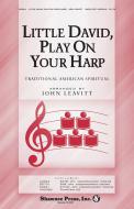 Little David, Play Your Harp 