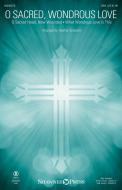 O Sacred, Wondrous Love Standard