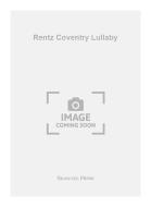 Rentz Coventry Lullaby 