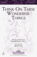 Think on These Wonderful Things Standard