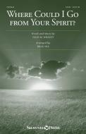 Where Could I Go from Your Spirit? Standard