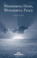 Whispering Hope, Wonderful Place Standard