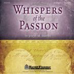 Whispers of the Passion 