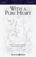 With a Pure Heart Standard
