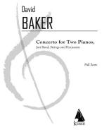 Concerto for 2 Pianos, Jazzband, Strings and Percussion 