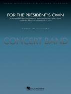 For The President's Own 
