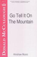 Go Tell It On The Mountain 