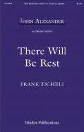 There Will Be Rest 