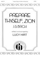 Prepare Thyself, Zion 