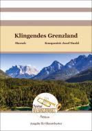 Klingendes Grenzland 