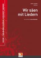 Wir säen mit Liedern 