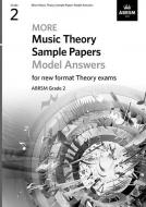 More Music Theory Sample Papers Model Answers, ABRSM Grade 2 