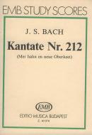 Kantate Nr. 212 (Mer hahn en neue Oberkeet) 