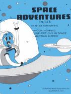 Multi-Level Duets, Space Adventure 