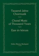 Thousand Years Of Choral Music 