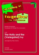 The Holly & The (variegated) Ivy Download