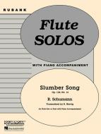 Slumber Song (op. 124, No. 16) (Flute Solos with Piano) 