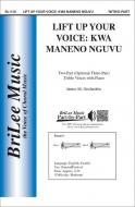 Lift Up Your Voice: Kwa Maneno Nguvu 