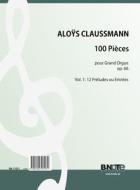 100 Pièces pour Grand Orgue op.66 - Vol. 1 