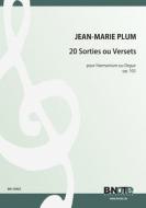 20 Sorties ou Versets for Harmonium or organ op.103 