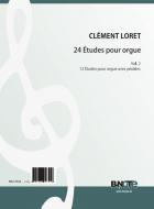 24 Études pour orgue - Vol. 2: 12 Etudes for organ with pedals 