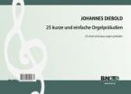 25 short and easy organ preludes op.106 