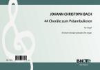 44 small chorale preludes for organ (manuals) 